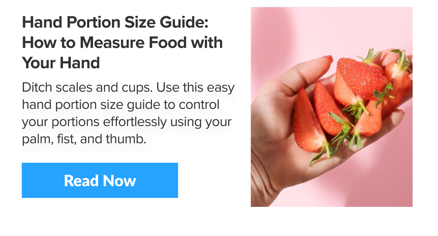 Hand Portion Size Guide: How to Measure Food with Your Hand