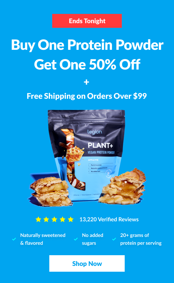 Last Chance BOGO 50% Off Protein Sale