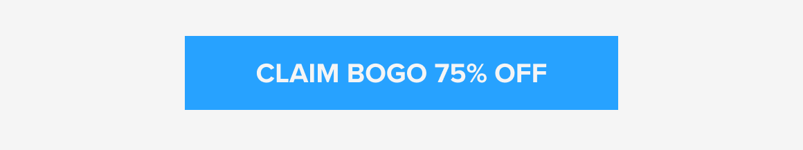 Claim BOGO 75% Off
