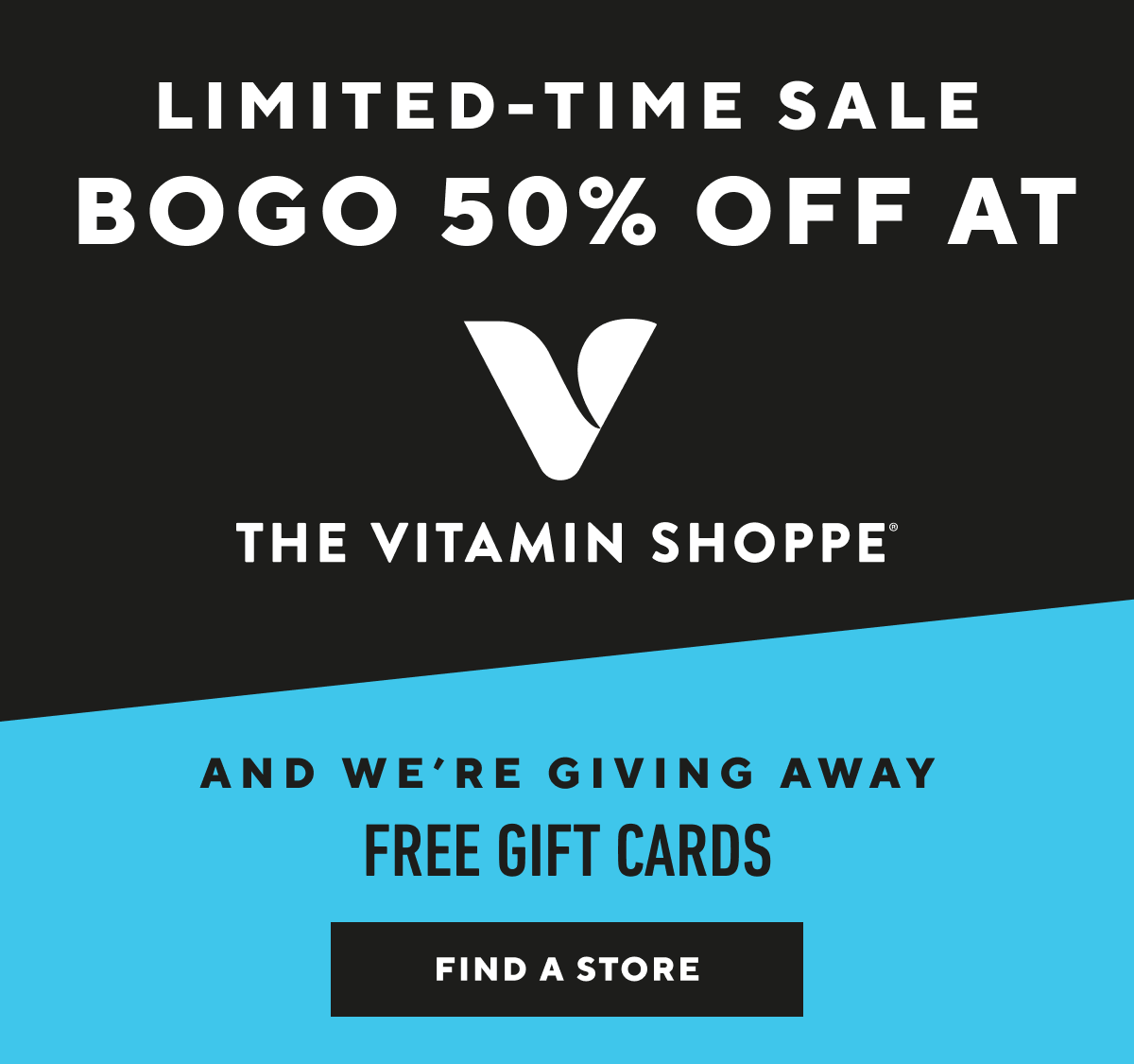 Limited Time Sale! BOGO 50% Off at The Vitamin Shoppe!
