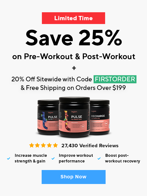 Save 25% on Pre-Workout & Post- Workout