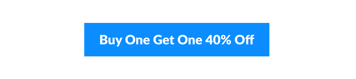 Buy One Get One 40% Off