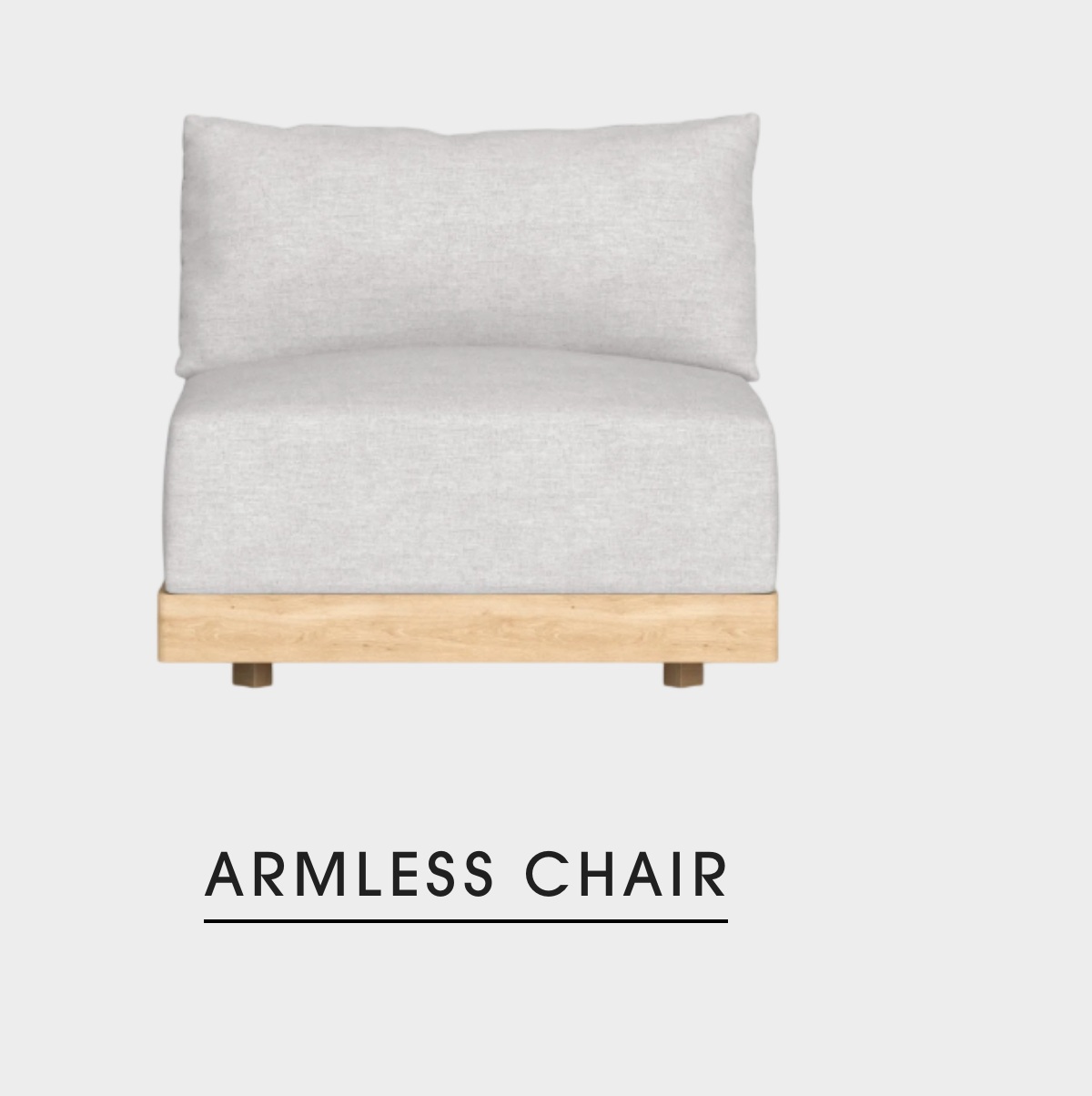 Armless Chair