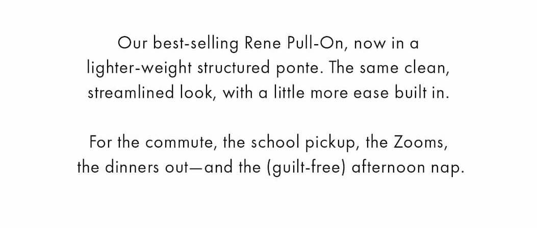 The Rene Pant