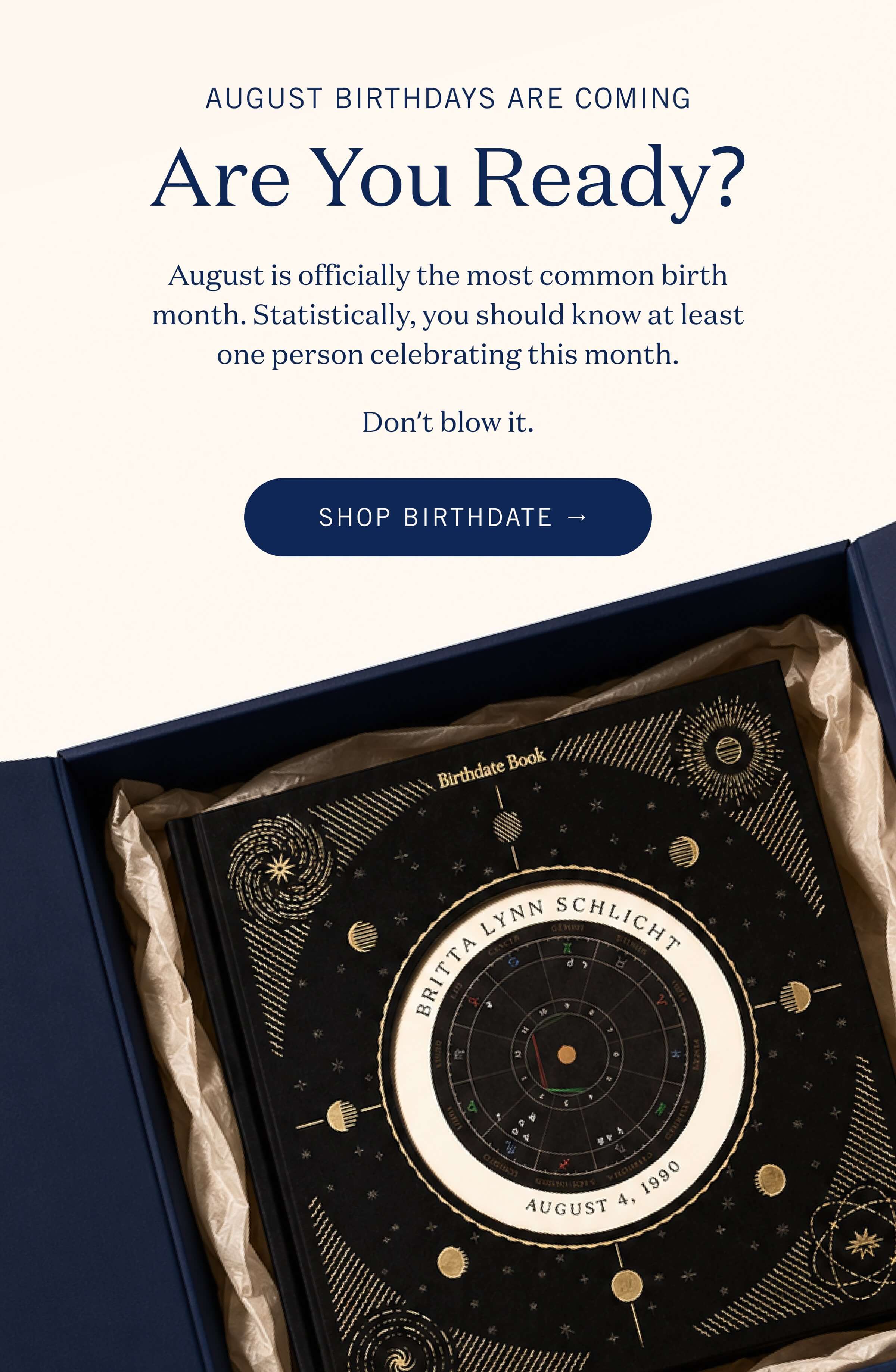 August Birthdays Are Coming Are You Ready?
