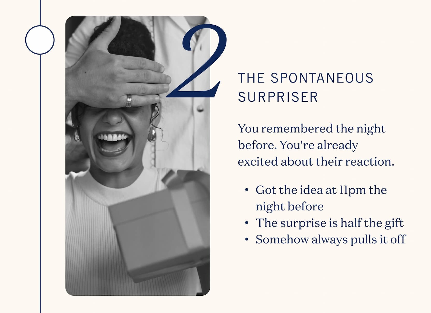 The Spontaneous Surpriser