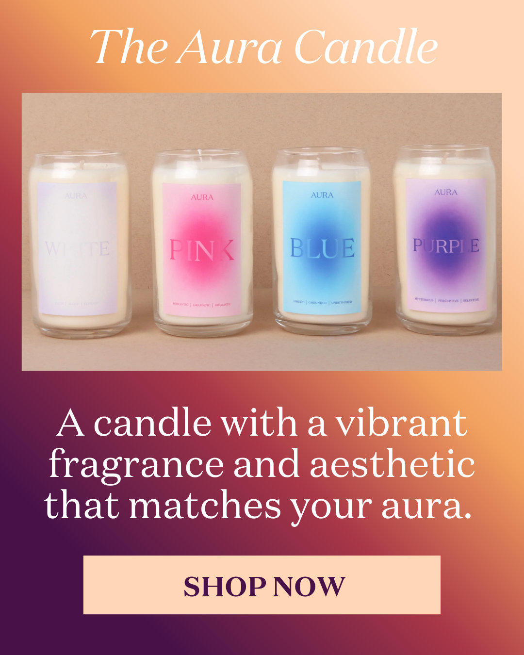 Shop The Aura Candle