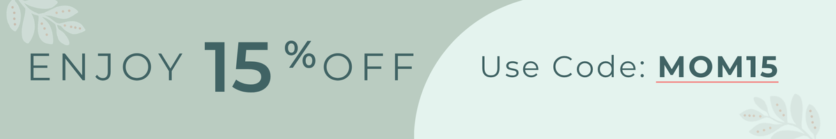Enjoy 10% off. Use code: LOVEMOM
