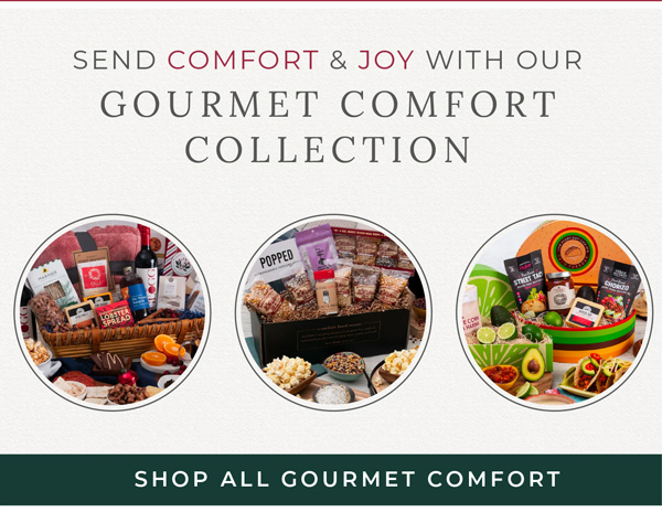 Shop Gourmet Comfort Gifts