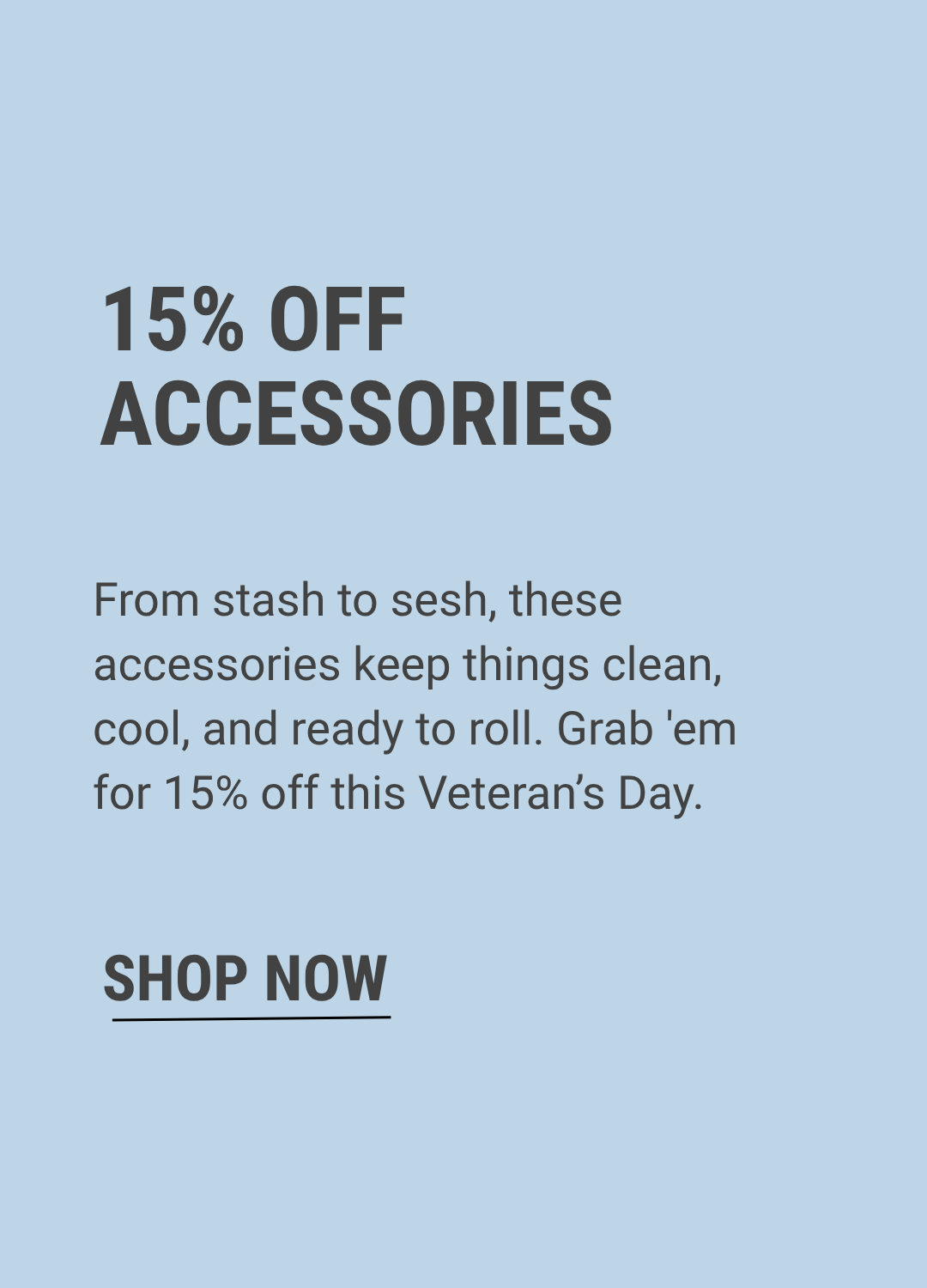15% Off Accessories