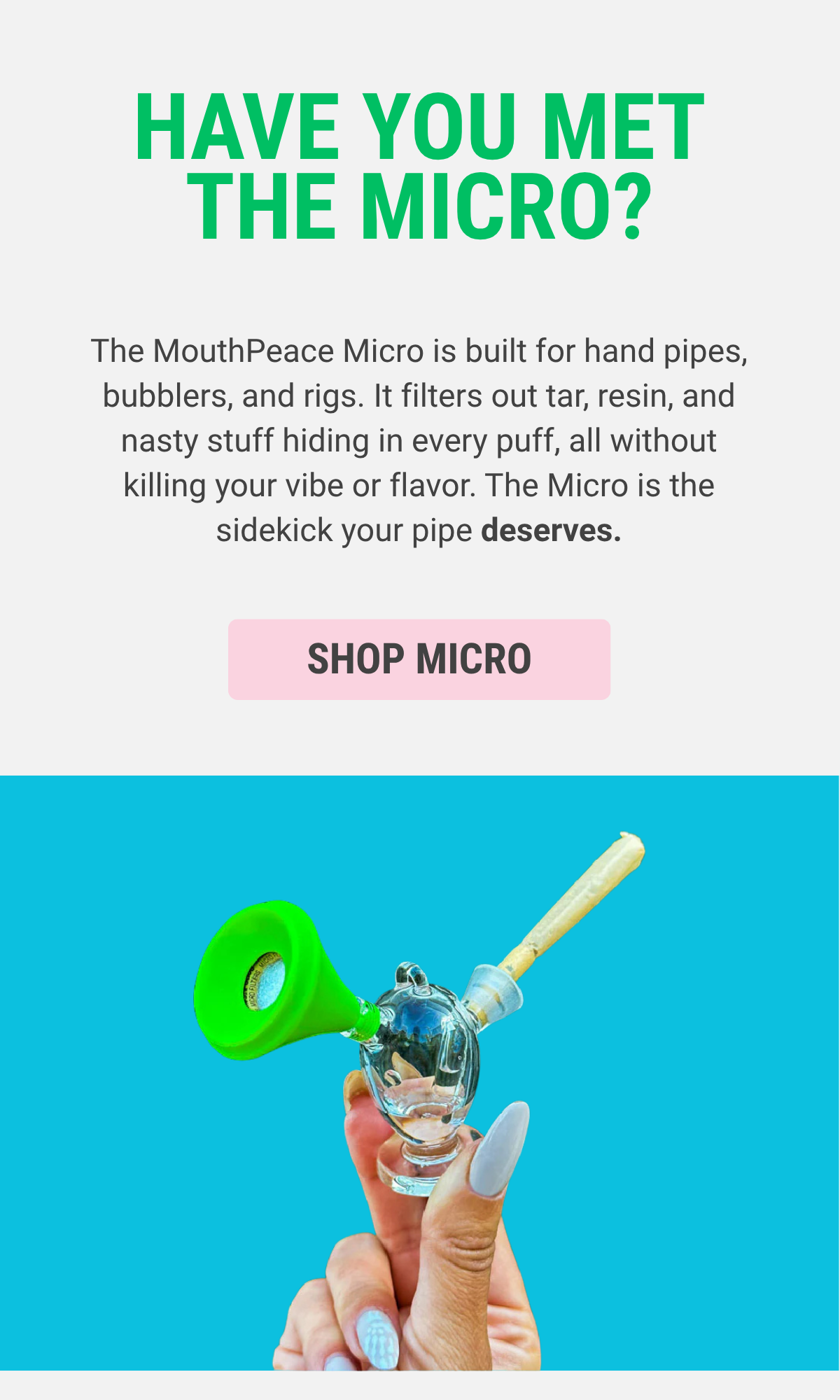 Have you met the micro? shop now