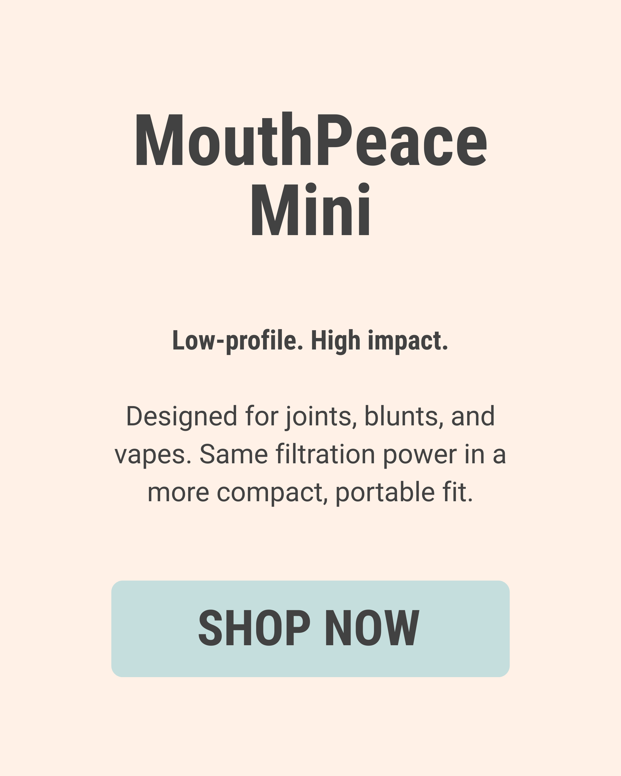 MouthPeace Mini - Shop Now