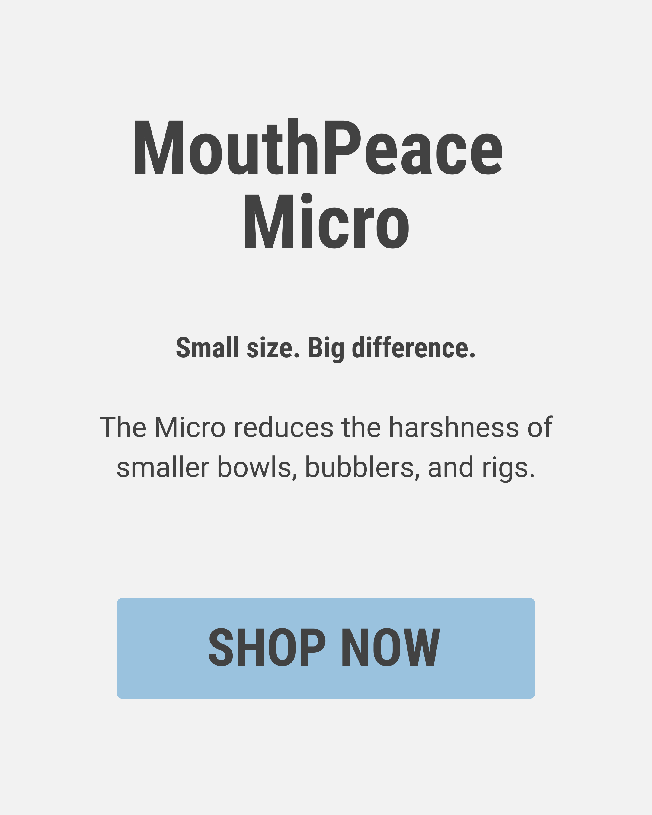 MouthPeace Micro