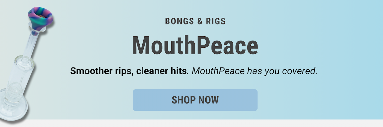 MouthPeace for Bongs & Rigs