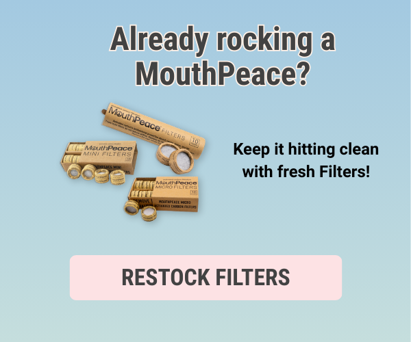 Keep your MouthPeace fresh with Filters