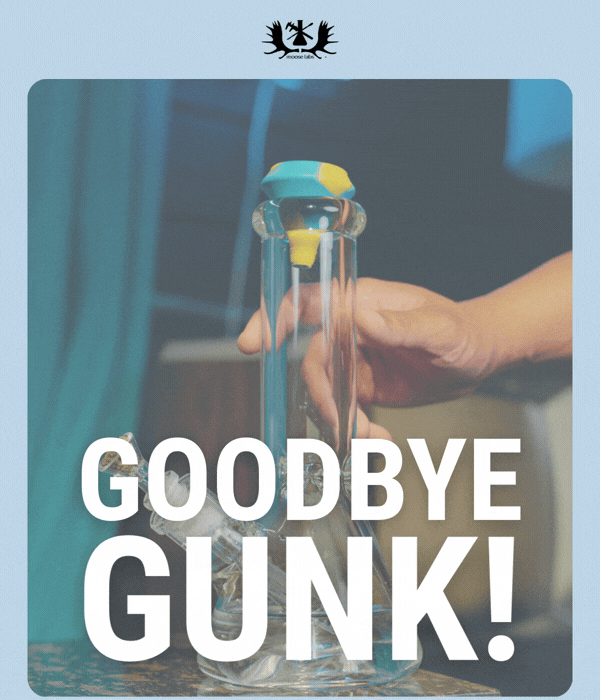 Goodbye Gunk, Hello Flavor