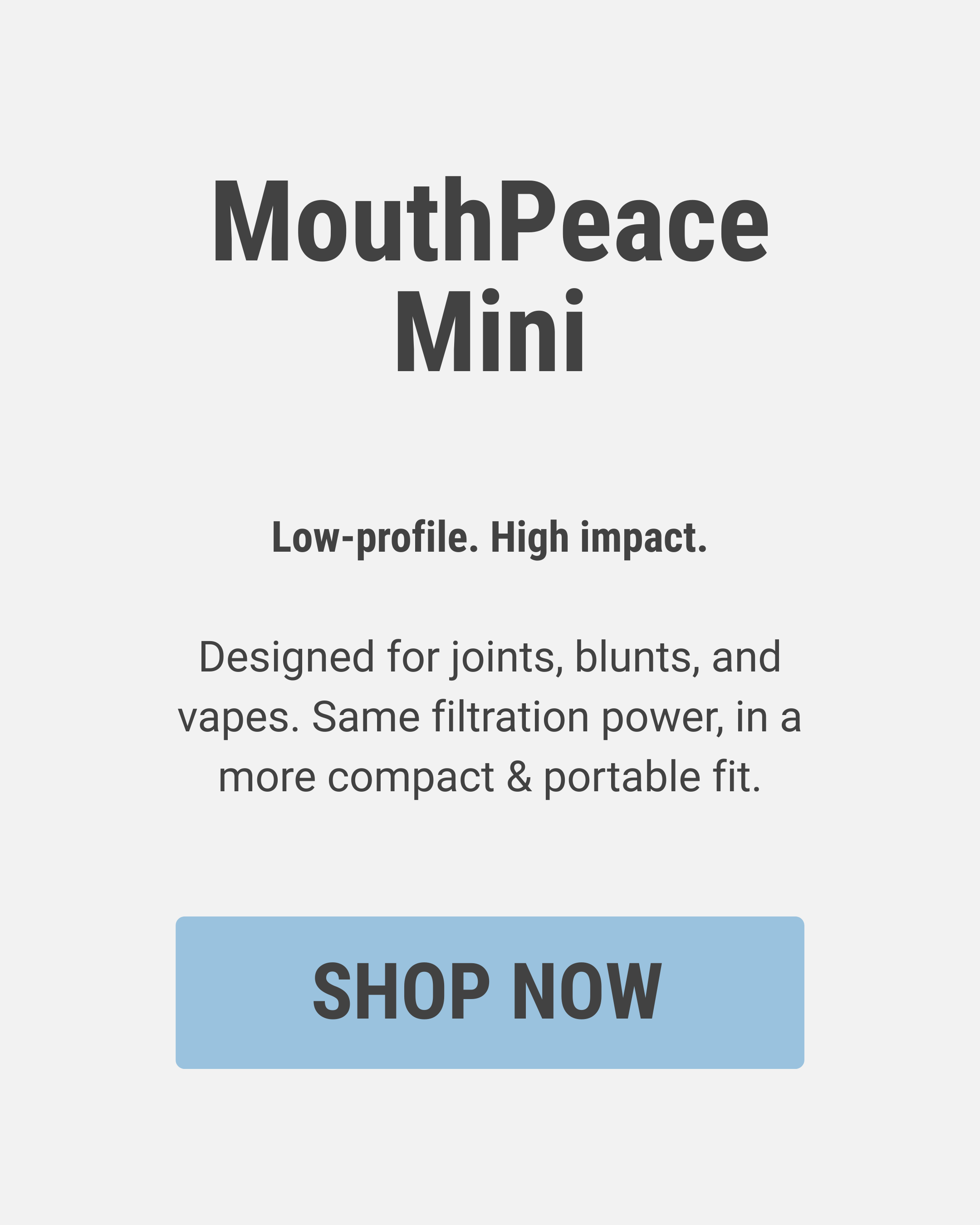 MouthPeace Mini