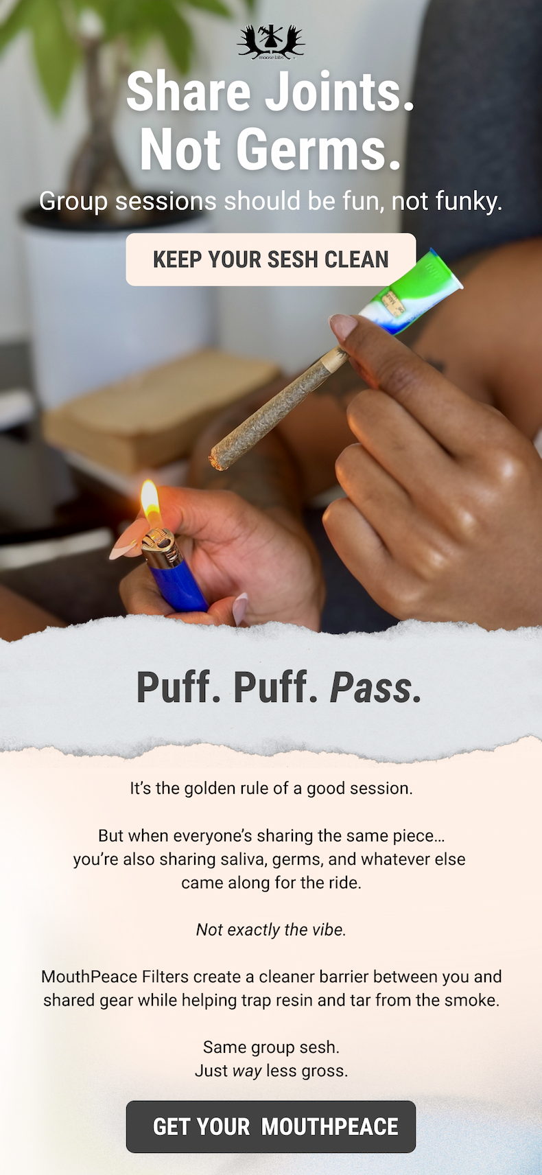Share Joints. Not Germs. Keep Your Sesh Clean.