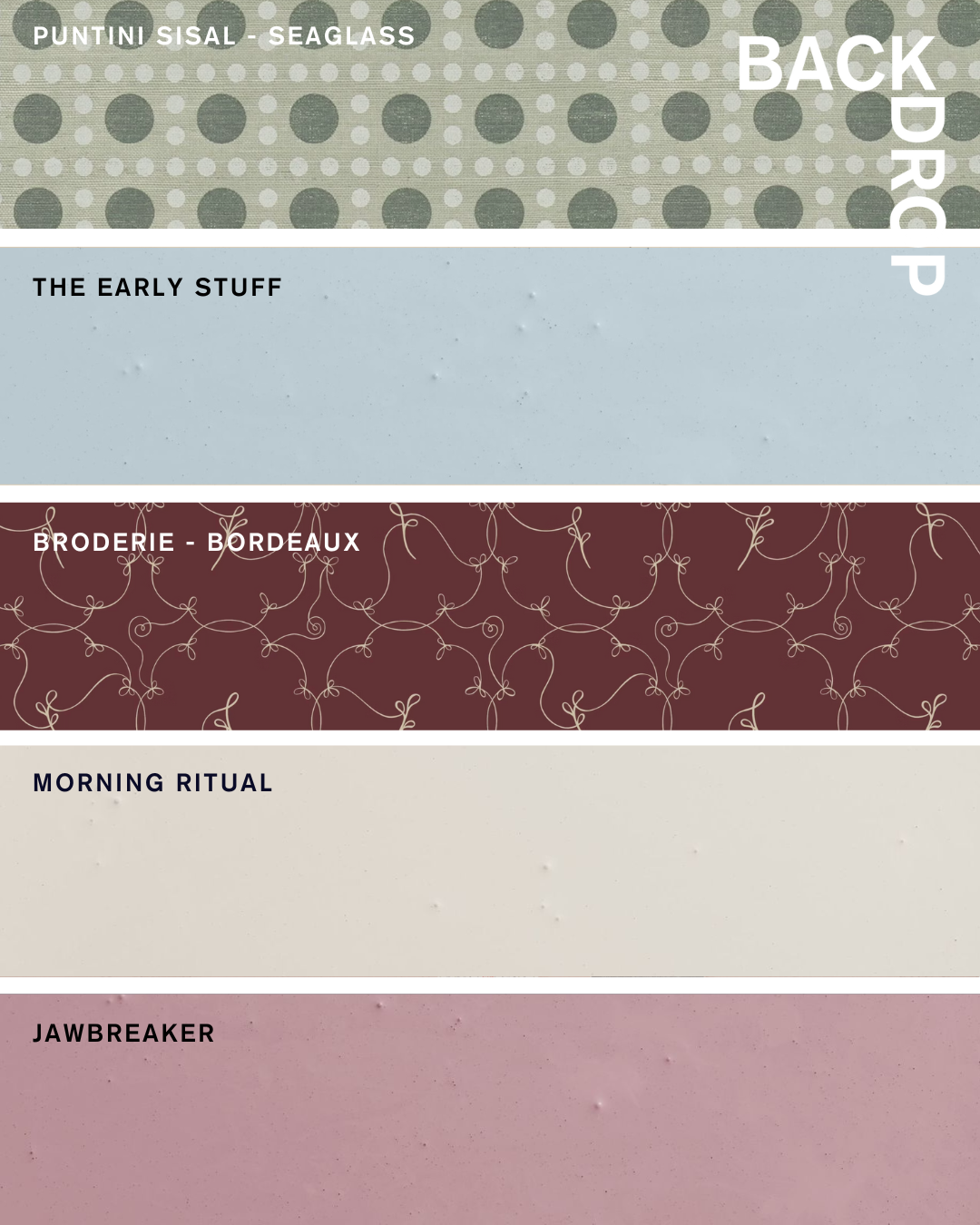 Backdrop's December Palette, including PUNTINI SISAL in SEAGLASS, THE EARLY STUFF, BRODERIE in Bordeaux, MORNING RITUAL, and JAWBREAKER