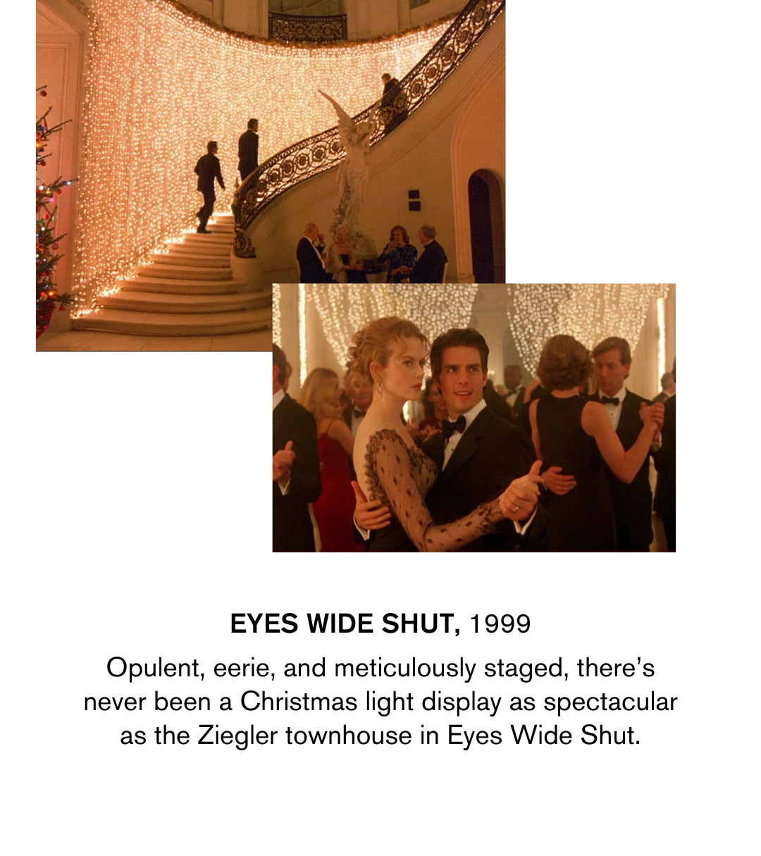 EYES WIDE SHUT, 1999