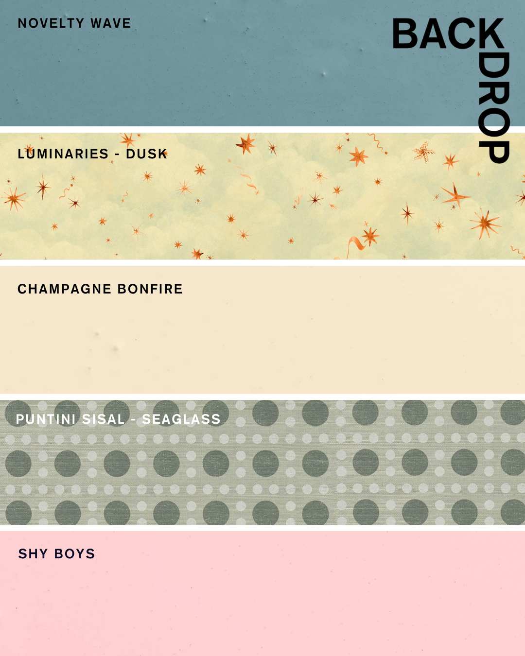 JUNE weekend palette : NOVELTY WAVE, LUMINARIES, CHAMPAGNE BONFIRE, PUNTINI SISAL, and SHY BOYS