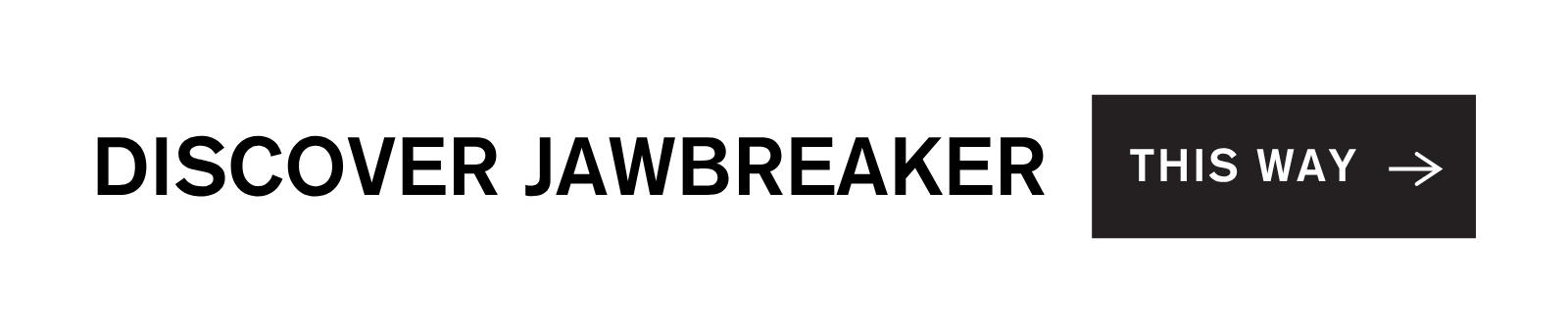 JAWBREAKER