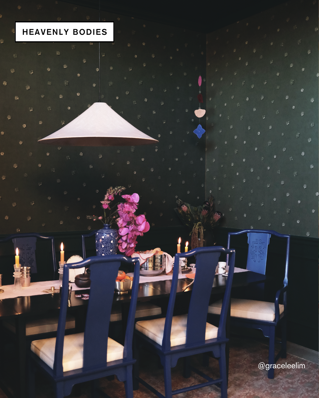 HEAVENLY BODIES in a dining room