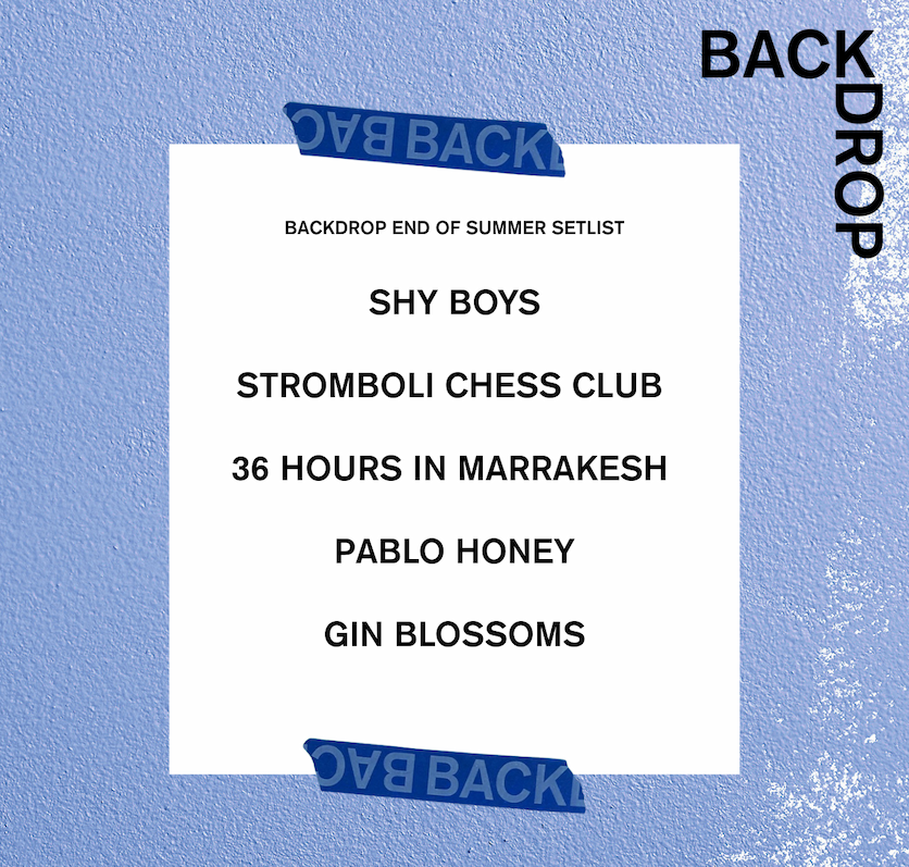 Backdrop's SUMMER SET LIST : Paint colors for the end of summer