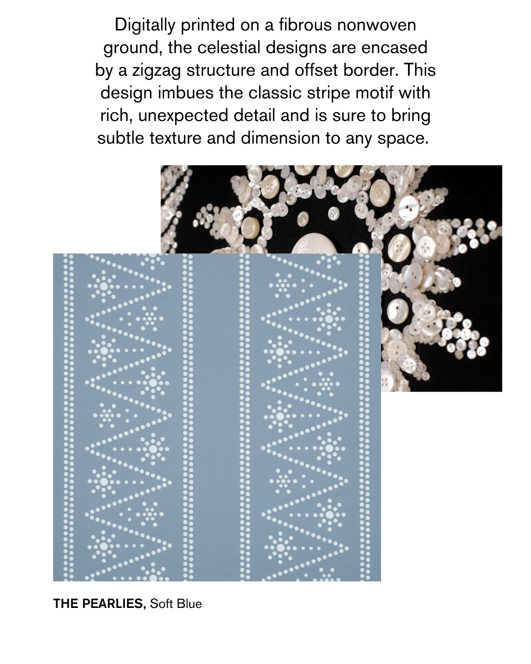 THE PEARLIES in Soft Blue