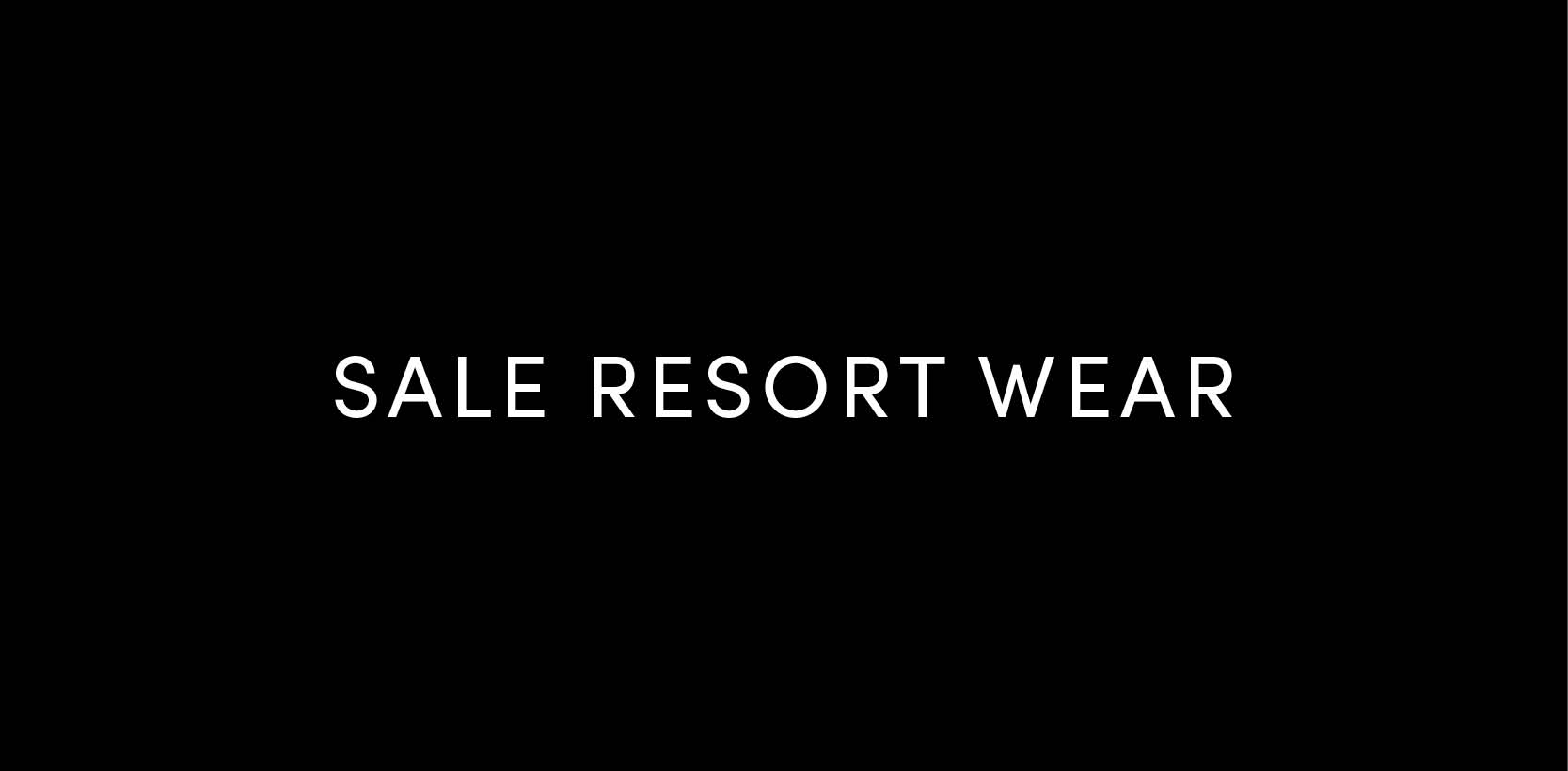 Resort wear