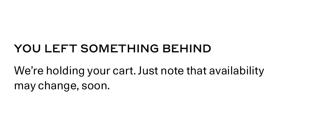 Left Something Behind