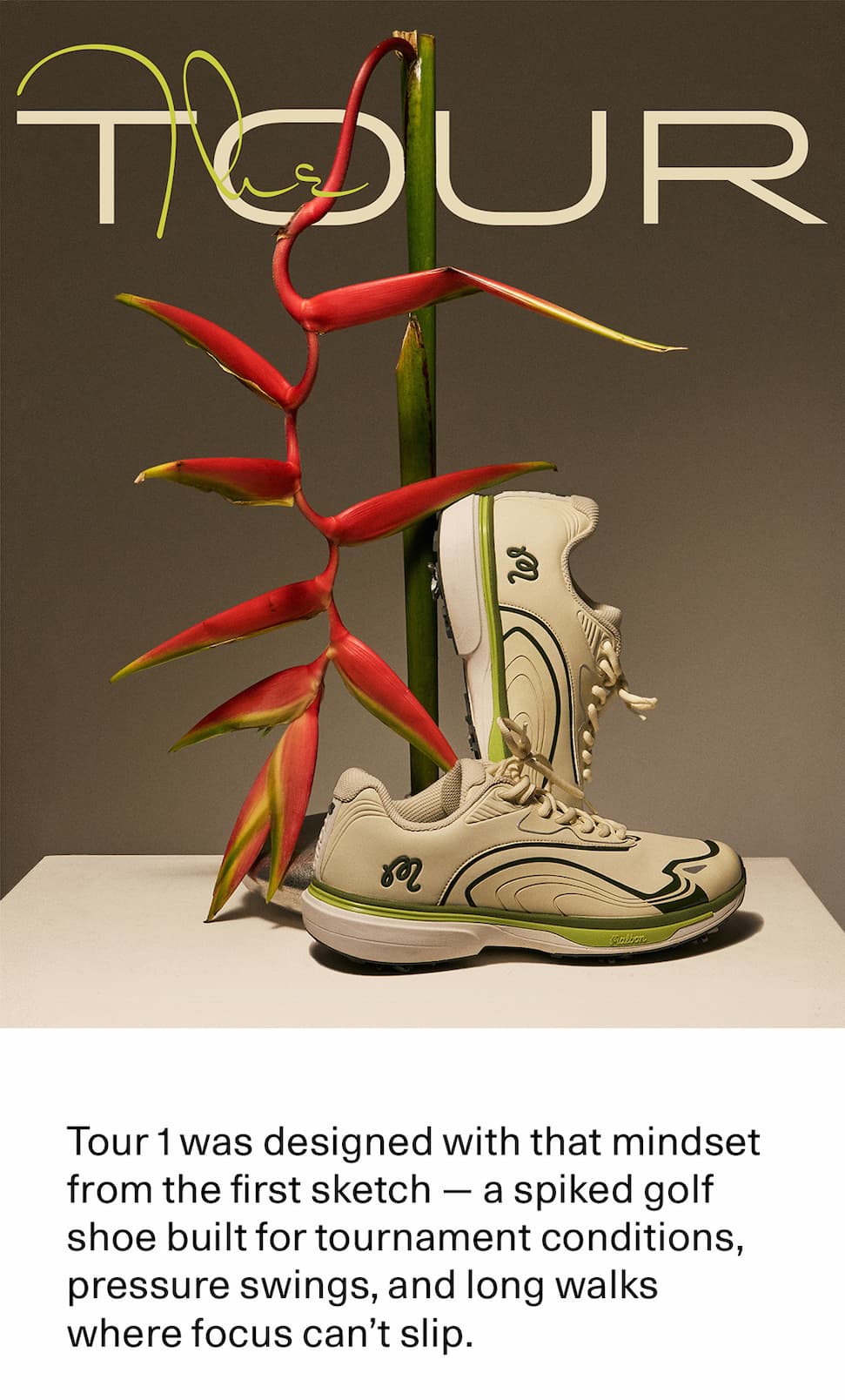 Tour 1 Built for Tournament Conditions