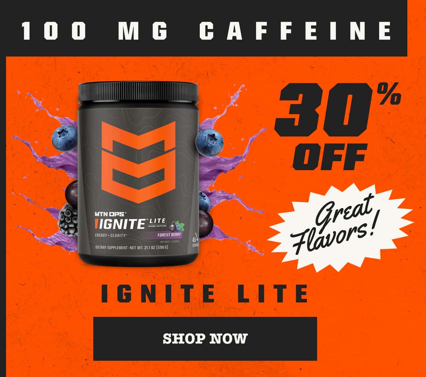 30% off Ignite Lite - SHOP NOW