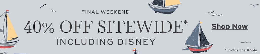 Final Weekend! Friends & Family Sale - 40% Off Sitewide* Including Disney - Shop Now