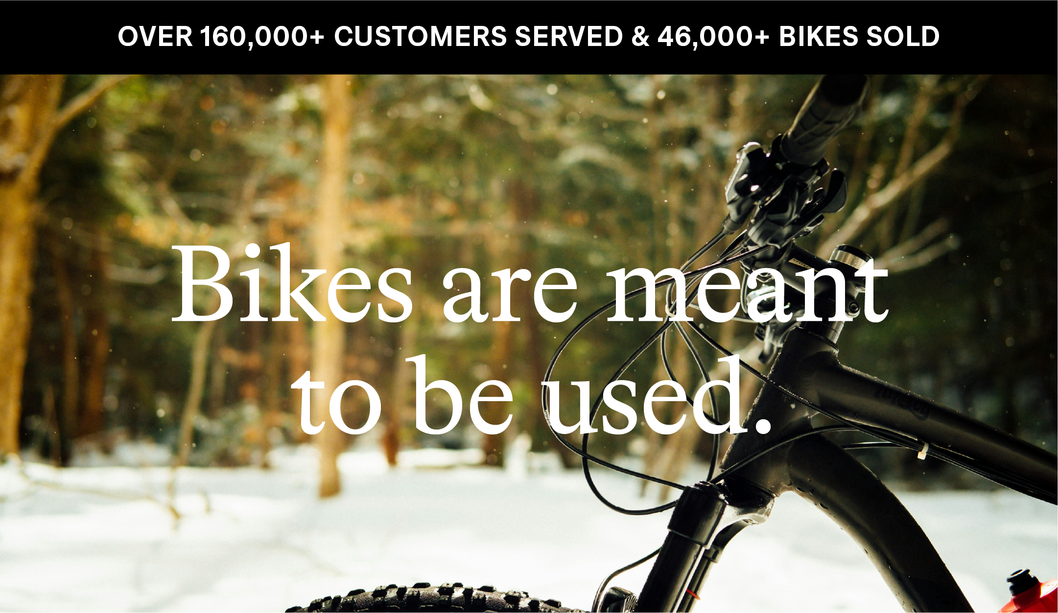 Bikes are meant to be used