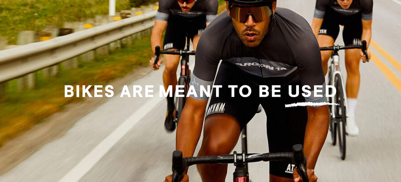 Bikes are meant to be used.