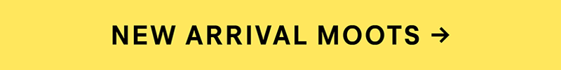 New Arrival Moots