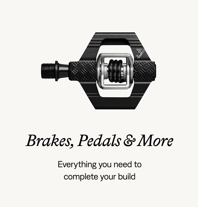 Brakes, Pedals & More
