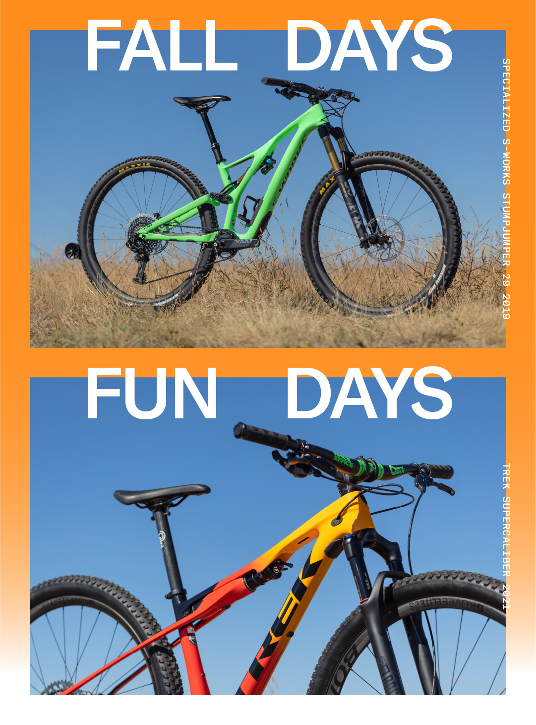 The trails are endless. So is our selection of mountain bikes. The