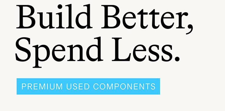 Build Better, Spend Less.
