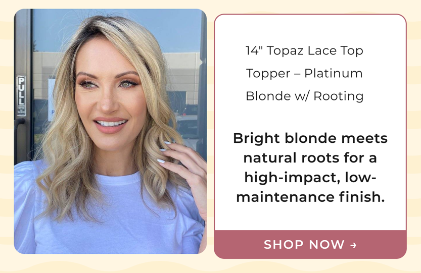 14" Topaz Lace Top Topper – Platinum Blonde w/ Rooting