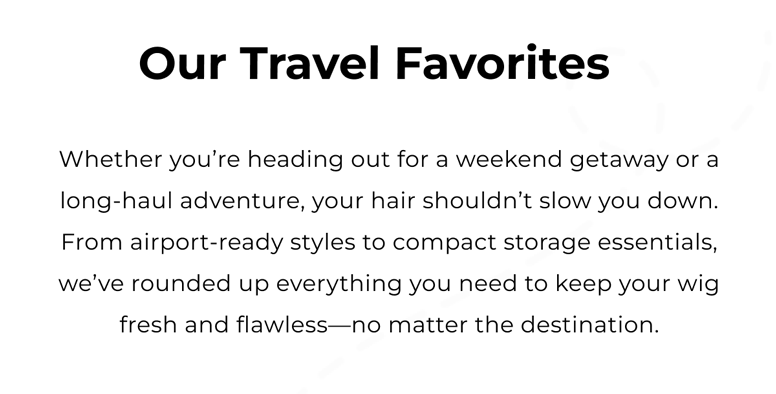 Our Travel Favorites