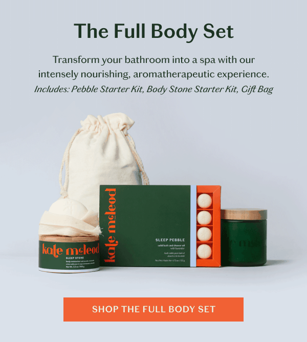 NEW! The Full Body Set Kate McLeod