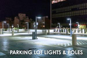 Parking Lot Lights & Poles