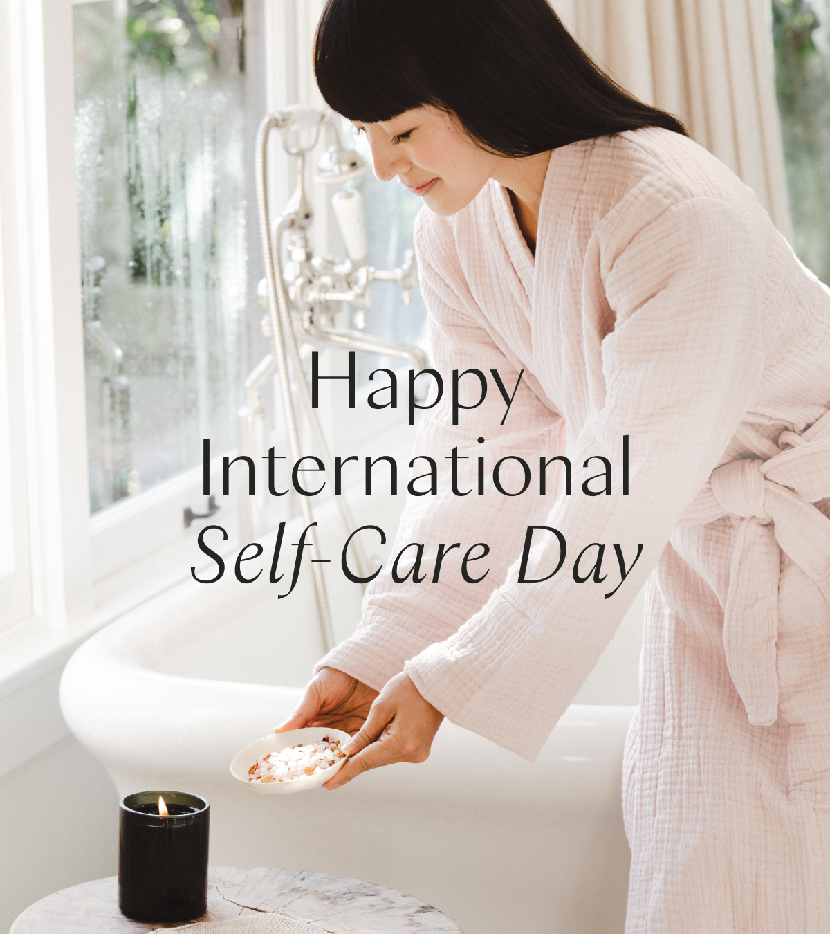 Happy International Self-Care Day 