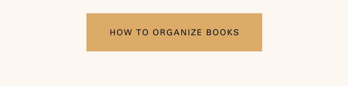 How to Organize Books 