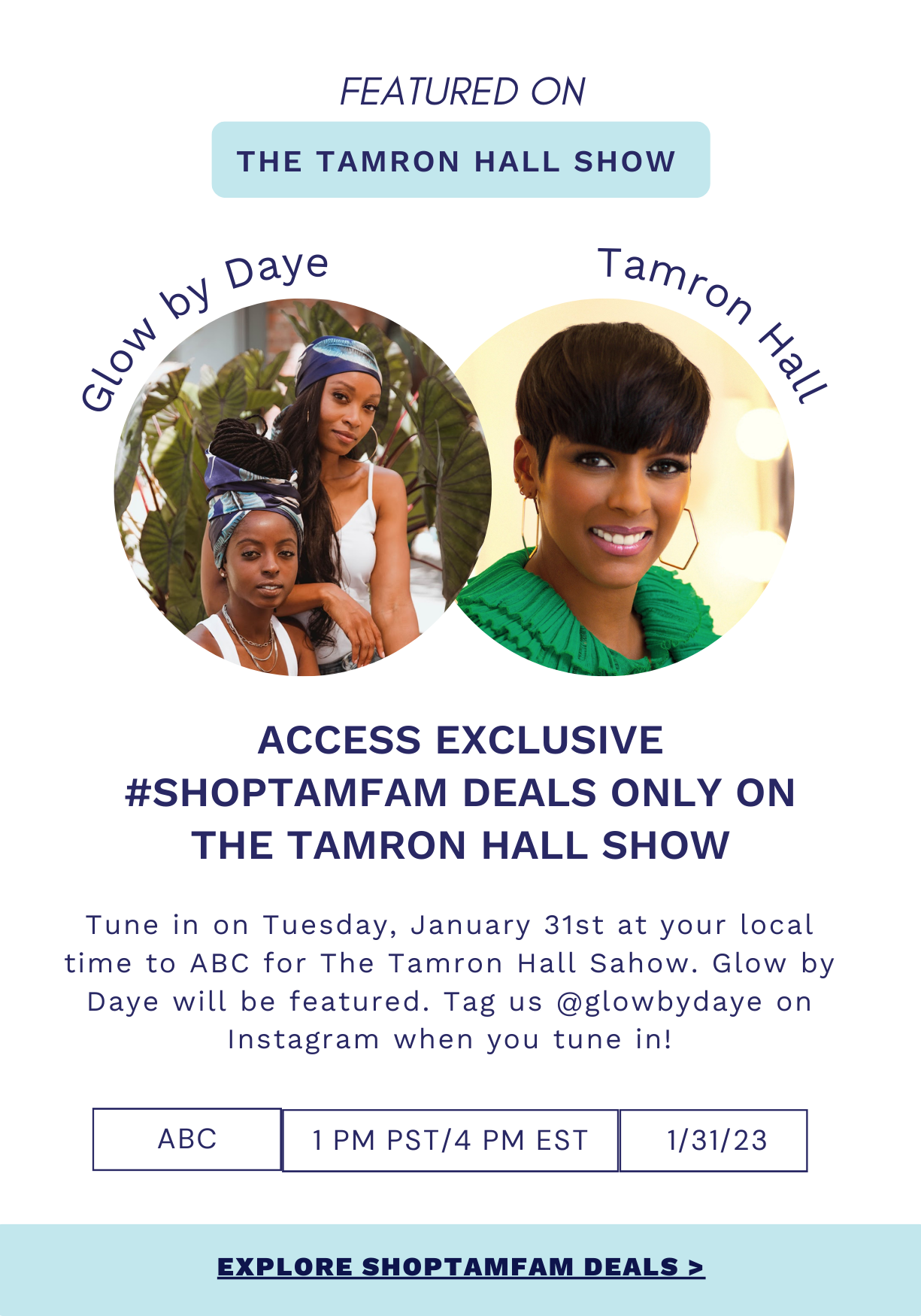We're going to be featured on the Tamron Hall Show! 🎉 Glow By Daye