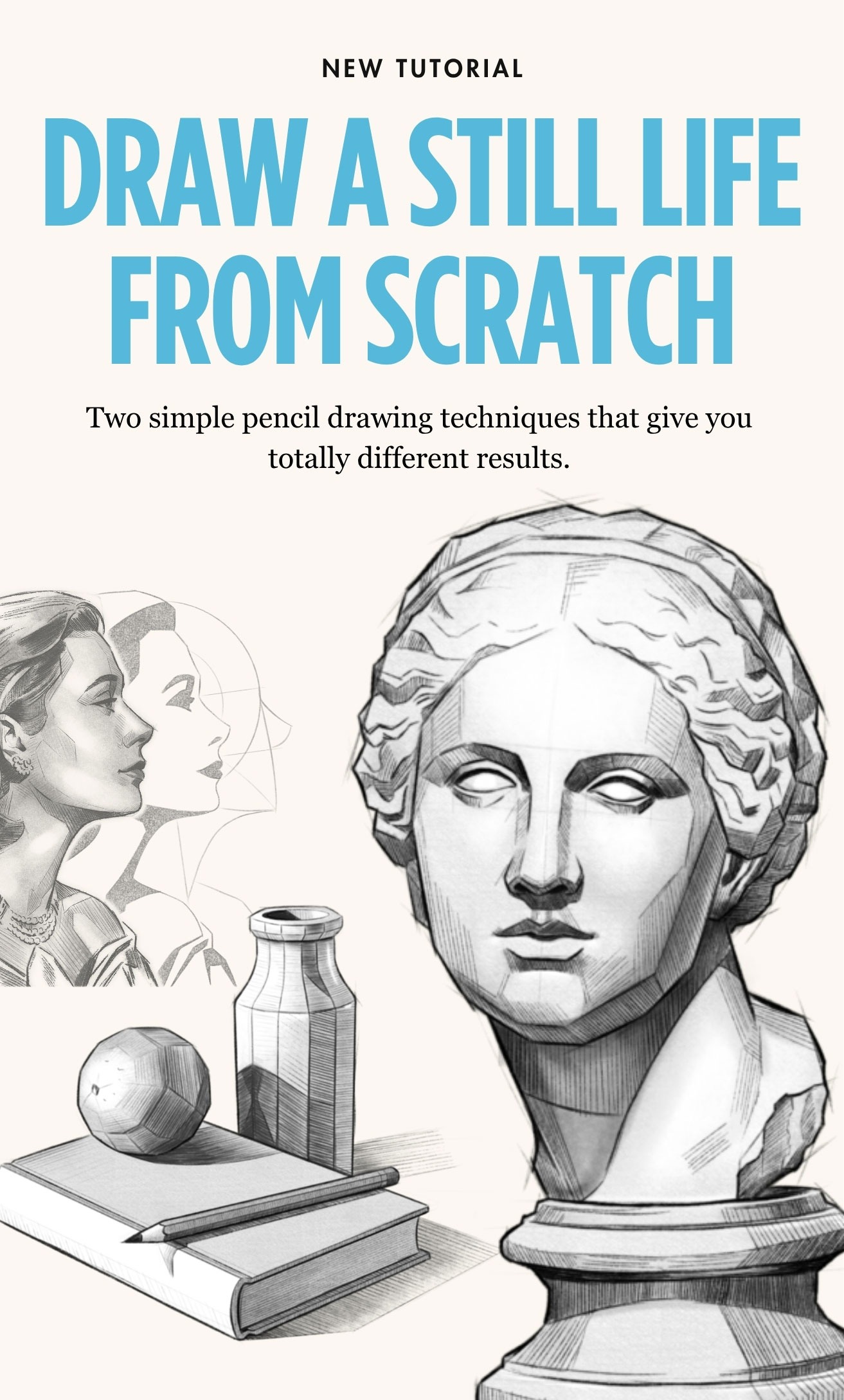 Draw a Still Life from Scratch
