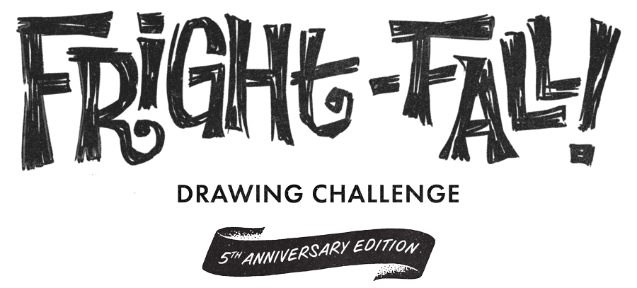 Join Now - Fright-Fall Drawing Challenge - 5th Anniversary Edition