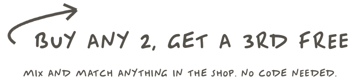 Buy 2, Get the 3rd Free. Automatic in your cart. No code.